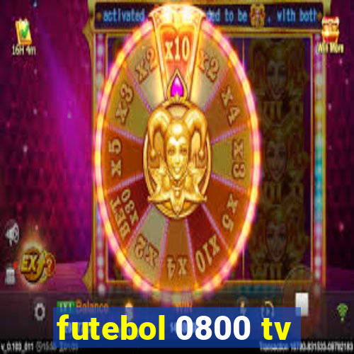 futebol 0800 tv